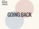 Ntsako – Going Back (Main Mix) Ft. Darian Crouse