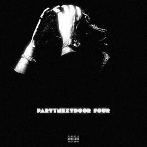 PARTYNEXTDOOR – P4 (UNRELEASED LEAKS)