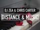 DJ Zea & Chris Carter - Distance & Music