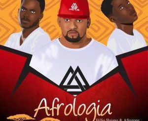 Dj Helio Baiano & AfroZone - Afrologia (Original Mix)