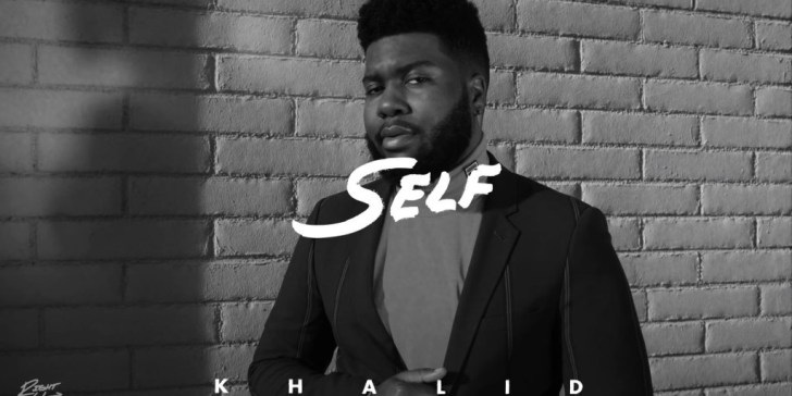 Khalid – Self