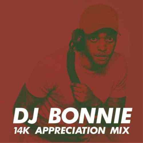 DJ Bonnie – 14K Appreciation Mix