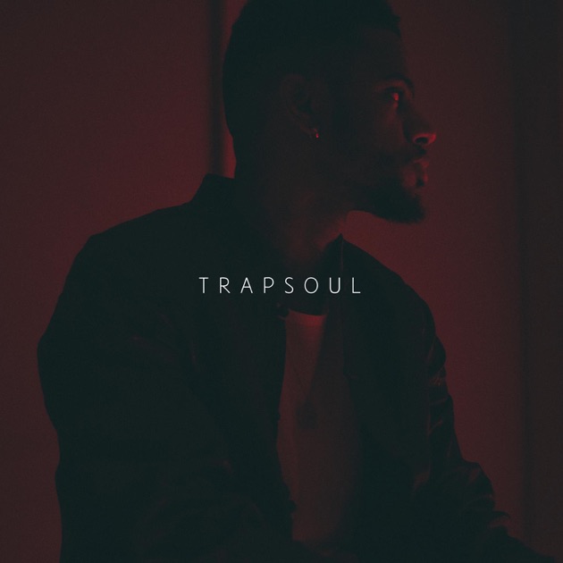 ALBUM: Bryson Tiller - T R A P S O U L