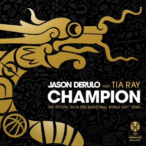 Jason Derulo – Champion (feat. Tia Ray)