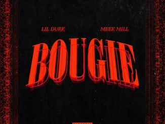 Lil Durk Ft. Meek Mill – Bougie