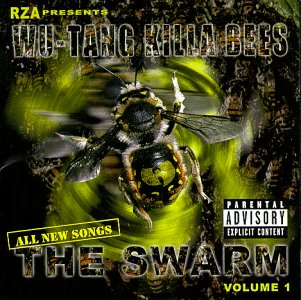 ALBUM: Wu-Tang Clan - Wu-Tang Killa Bees: The Swarm