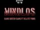 Gang Green Gang – Mindlos Ft. Klate Yung