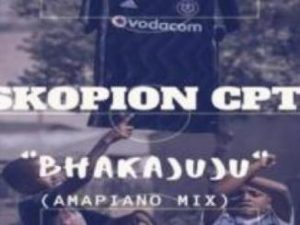 Skopion CPT – Bhakajuju (Amapiano Mix)