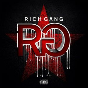 Rich Gang - Fly Rich (feat. Stevie J, Future, Tyga, Meek Mill & Mystikal)