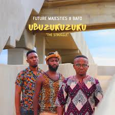 Future Majesties – Ubuzukuzuku