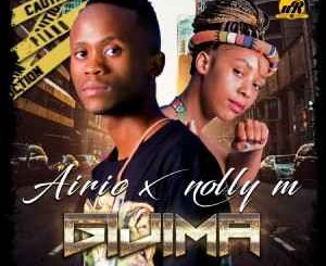 Airic Ft. Nolly M – Gijima