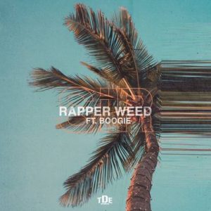 SiR – Rapper Weed (feat. Boogie)