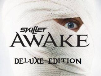 ALBUM: Skillet - Awake (Deluxe Version)