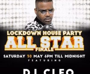 DJ Cleo – Lockdown House Party Finale Mix