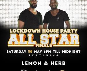 Lemon & Herb - Lockdown House Party (SET 2)