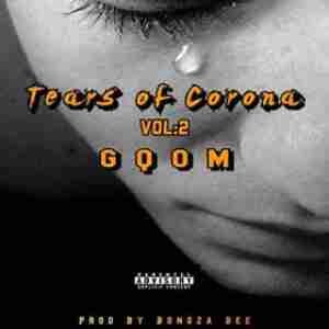 Bongza Bee – Tears of Corona (Gqom)