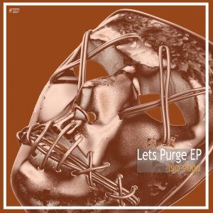 ISO 9000 – Let’s Purge (Original Mix)