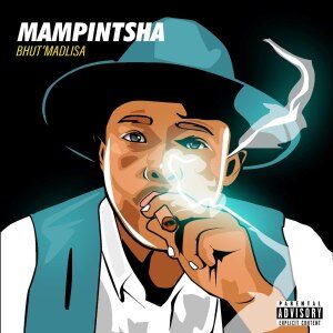 Mampintsha - Straw Ft. Skillz