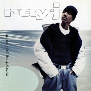 ALBUM: Ray J - Everything You Want