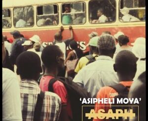 Asaph – Asipheli Moya Ft. Msiz’kay