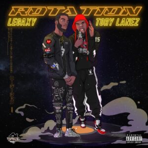 Legaxy & Tory Lanez – Rotation