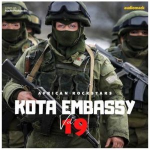 Kota Embassy – African Rockstar Vol.19 Mix