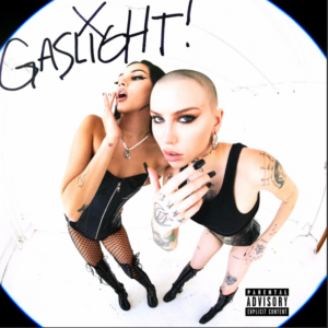 Maggie Lindemann & Siiickbrain – GASLIGHT!