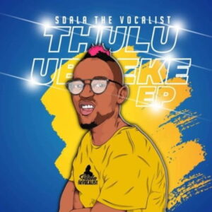 Sdala the Vocalist - Impilo Ft. Vigro Deep & Mhaw keys