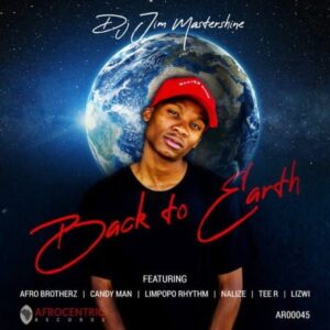 Dj Jim Mastershine – Iskhathi Ft. Candy Man, Afro Brotherz & Lizwi