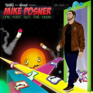 ALBUM: Mike Posner – One Foot Out the Door