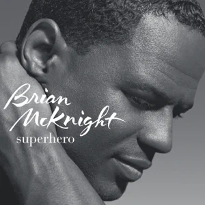 ALBUM: Brian McKnight – Superhero