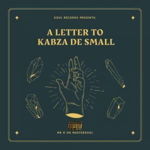 Mr 6 06 Master_soul – Future King (A Letter To Kabza De Small)