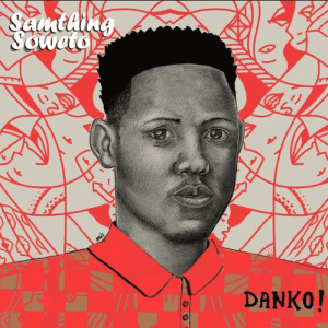 Samthing Soweto – The Danko! Medley Ft. Mzansi Youth Choir