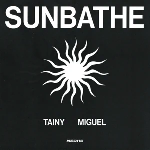 Tainy, Miguel – Sunbathe