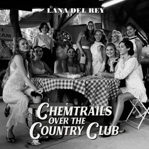 ALBUM: Lana Del Rey – Chemtrails Over the Country Club