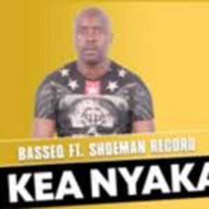 Basseq – Kea Nyaka Ft. Shoeman Record