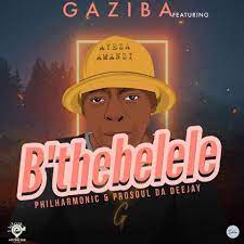 ProSoul Da Deejay – B’thebelele Ft. Gaziba & Philharmonic