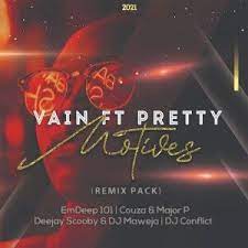 EP: Vain – Motives (Remix Pack) Ft. Pretty