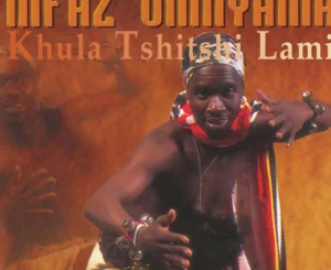 mfaz-omnyama-khula-tshitshi-lami