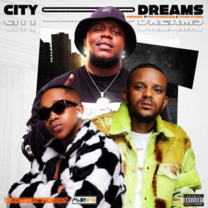 DOWNLOAD-Pervader-Papta-Mancane-–-City-Dreams-ft-Young