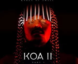 KOA-II-Part-1-Kabza-De-Small