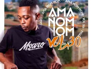 1658283151 DOWNLOAD-Msaro-–-Musical-Exclusiv-AmaNom-Nom-Vol-30-Mix