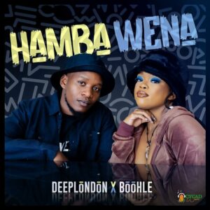 1659089874 DOWNLOAD-Deep-London-Boohle-–-Hamba-Wena-–