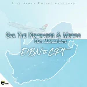 DOWNLOAD-Sva-The-Dominator-Msindo-–-DBN-To-CPT.webp