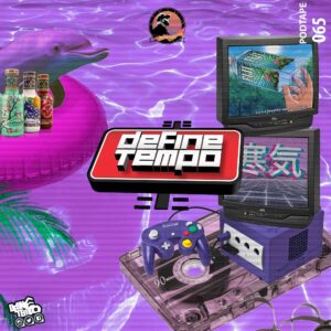 DOWNLOAD-TimAdeep-–-Define-Tempo-Podtape-65-Mix-–