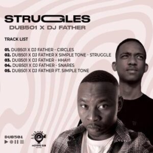 dub-501-dj-father-–-struggles