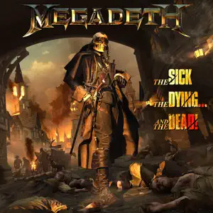 The-Sick-The-Dying…-And-The-Dead-Megadeth