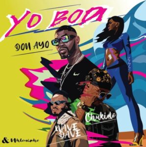 DOWNLOAD-Don-Ayo-Nhlonipho-Chukido-–-Yo-Bodi-ft