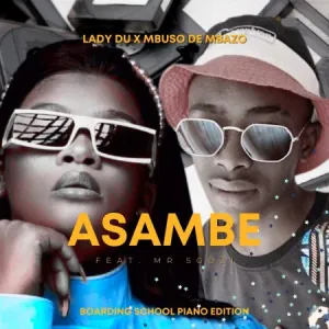 DOWNLOAD-Mbuso-de-Mbazo-Lady-Du-–-Asambe-Ft.webp