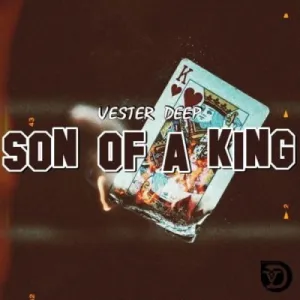 DOWNLOAD-Vester-Deep-–-2-Kings-ft-Mphow92-–.webp